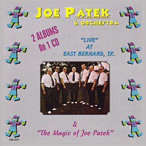 Joe Patek - Joe Patek Live At East Bernard & The Magic of Joe Patek (Double Album)
