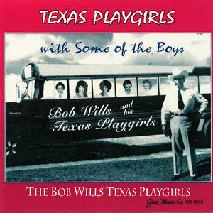 The Bob Wills Texas Playgirls - The Bob Wills Texas Playgirls