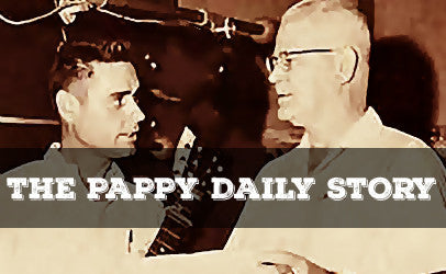 The Pappy Daily Story